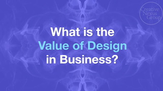 ▶️ What is the Value of Design in Business?